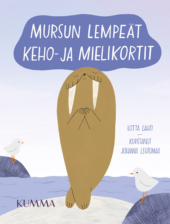 Lotta Lahti ja Johanna Lehtomaa: Mursun lempeät keho- ja mielikortit